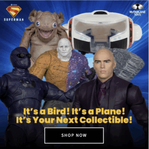 McFarlane Toys DC Super Powers & Superman Movie Figures Pre-Orders For May 28th, 2025