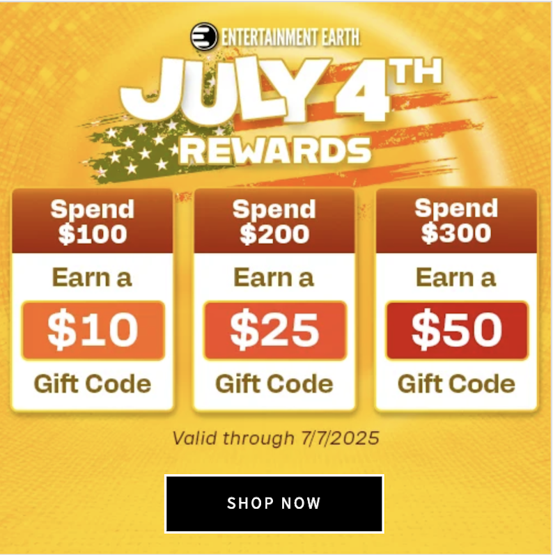 Entertainment Earth Offers Buy More Save More Sale Until July 7th, 2025