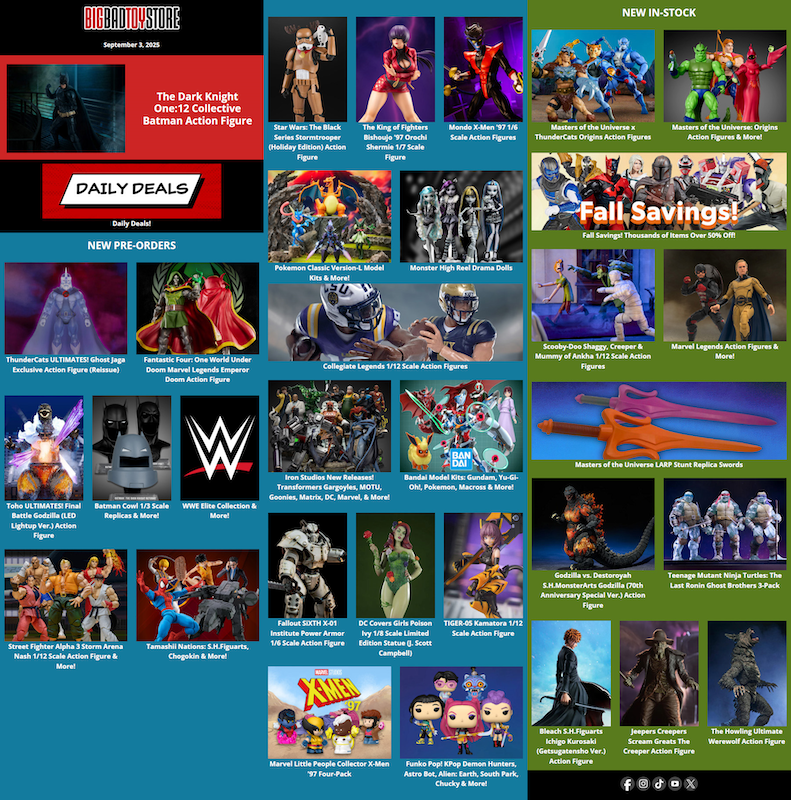 BigBadToyStore News Batman, Monster High, ThunderCats, X-Men '97, Bandai Model Kits, Pokemon